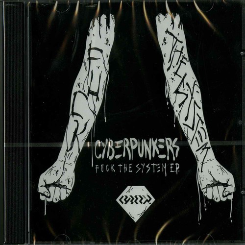Cyberpunkers fuck the system - the,